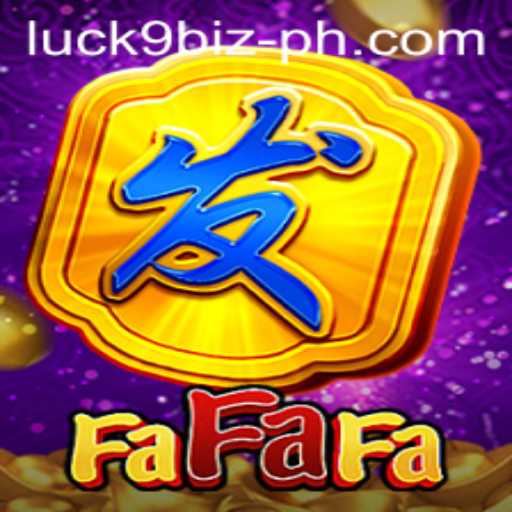 Exploring FaFaFa: The Exciting World of Luck9 Biz